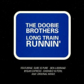 The Doobie Brothers - Long Train Runnin' '2015
