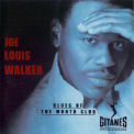 Joe Louis Walker - Blues Of The Month Club '1995