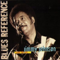 Jimmy Johnson - Livin' The Life (Blues Reference) '2008