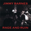 Jimmy Barnes - Rage And Ruin (2017 Remaster) '2010