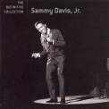 Sammy Davis, Jr. - The Definitive Collection '2006