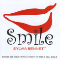 Sylvia Bennett - Smile '2010
