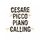 Cesare Picco - Piano Calling '2012