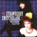 Strawberry Switchblade - The Platinum Collection '2005