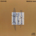 Icehouse - Primitive Man '1982
