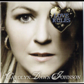 Carolyn Dawn Johnson - Love Rules '2010
