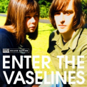 Vaselines, The - Enter The Vaselines '2009