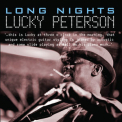 Lucky Peterson - Long Nights '2016