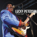 Lucky Peterson - I'm Back Again '2014
