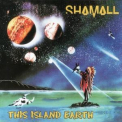 Shamall - This Island Earth '1997