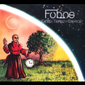 Fobos - Exodo, Tiempo Y Espacio '2015