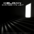 Keldian - Darkness And Light '2017