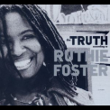 Ruthie Foster - The Truth According To Ruthie Foster '2009