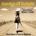 Garden Of Delight - Once Upon A Time In Alabama [Hi-Res] '2020