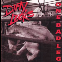 Dirty Looks - One Bad Leg (cdmfn 178) '1994