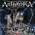 Anthropia - The Chain Reaction '2009