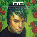 BT - These Humble Machines '2011