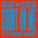 Chase & Status - Count On Me (Remixes) '2013