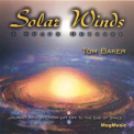 Tom Baker - Solar Winds: A Space Odyssey '1998