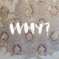 Why? - Moh Lhean - Expanded '2018