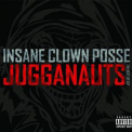 Insane Clown Posse - Jugganauts '2007