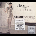 Susan Wong - Step Into My Dreams '2010