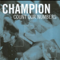 Champion - Count Our Numbers '2002