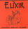 Elixir (UK) - Treachery (Ride Like The Wind) '1985