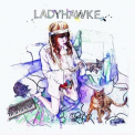 Ladyhawke - Ladyhawke '2008