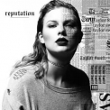 Taylor Swift - Reputation '2017