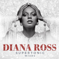 Diana Ross - Supertonic: Mixes [Hi-Res] '2020