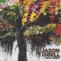 Jason Isbell & The 400 Unit - Jason Isbell & The 400 Unit '2009