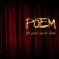 Poem - The Great Secret Show '2009