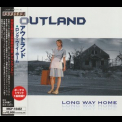 Outland - Long Way Home '2004