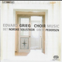 Edvard Grieg - Grieg Choral Music (Grete Pedersen) '2007