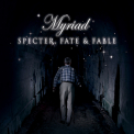 Myriad - Specter Fate & Fable '2012