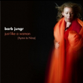 Barb Jungr - Just Like A Woman (Hymn To Nina) '2008