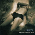 Massimo Farao' Trio - Luiza '2014