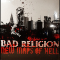 Bad Religion - New Maps Of Hell '2007
