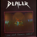 Dealer (UK) - For Old Time's Sake '2000