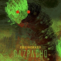 Gazpacho - Fireworker '2020