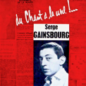Serge Gainsbourg - Du Chante A La Une '2018