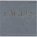 Eagles, The - Eagles (CD1) (Box set, Limited Edition, Original Recording Remastered) '2005