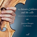 Josetxu Obregon & La Ritirata  - Antonio Caldara and the Cello [24-88] '2020