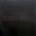 Dandy Warhols, The - The Black Album '1996(2004)