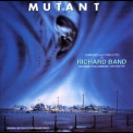 Richard Band - Mutant (Original Motion Picture Soundtrack) '1984