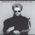Bennie Wallace - The Talk Of The Town '1993