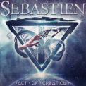 Sebastien - Act Of Creation '2018