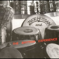 Zakir Hussain - Zakir Hussain And The Rhythm Experience '1991