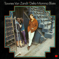 Townes Van Zandt - Delta Momma Blues (2007 Remaster) '1971